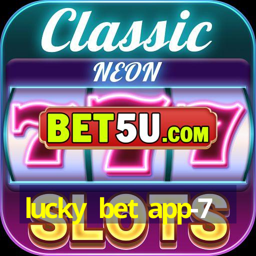 lucky bet app